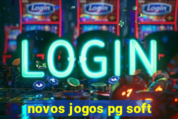 novos jogos pg soft